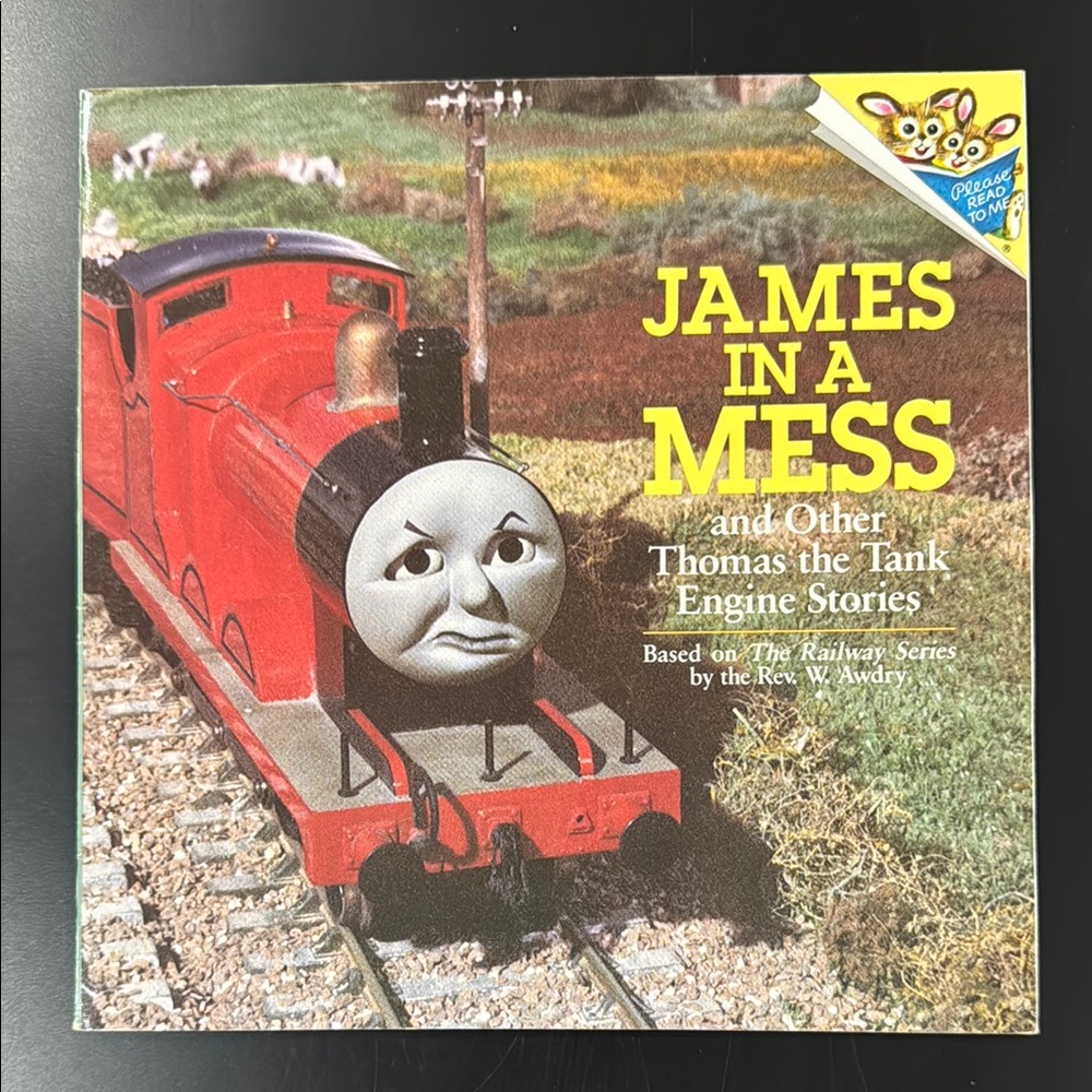 James in a Mess and Other Thomas the Tank Engine Stories - Children’s Book
